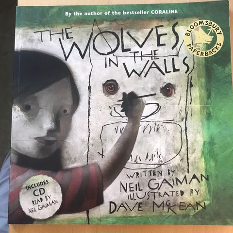 Neil Gaiman - The wolves in the walls