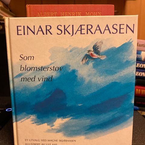 Einar Skjæraasen - Som blomsterstøv med vind