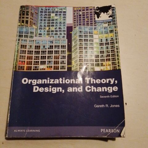 Organizational theory, design and change