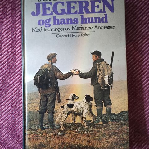 Johan B. Steen - Jegeren og hans hund