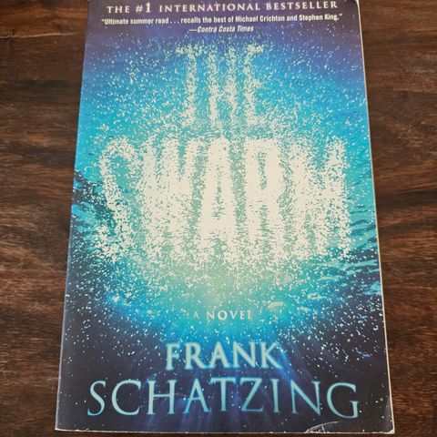 The Swarm. Frank Schatzing