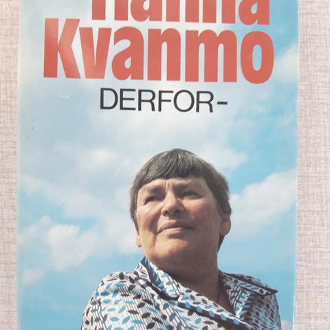 Hanna Kvanmo - Derfor
