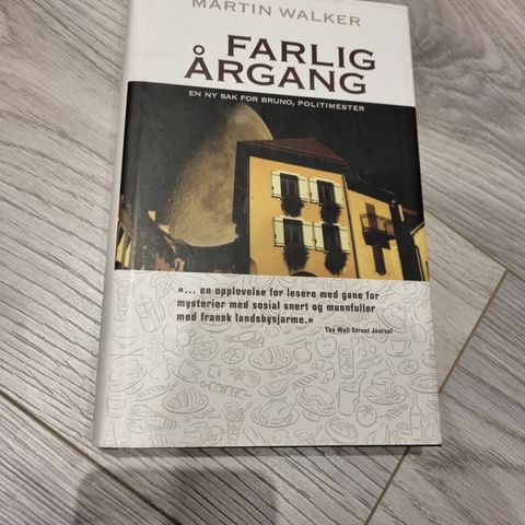 Farlig årgang - Martin Walker