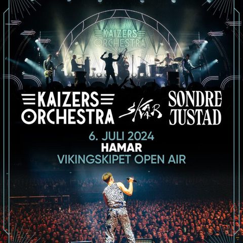 Kaizers, Sondre og Skaar konsert. Billigst for 2 billetter?