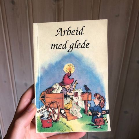 Arbeid med glede (hjelp til sjelhjelp)