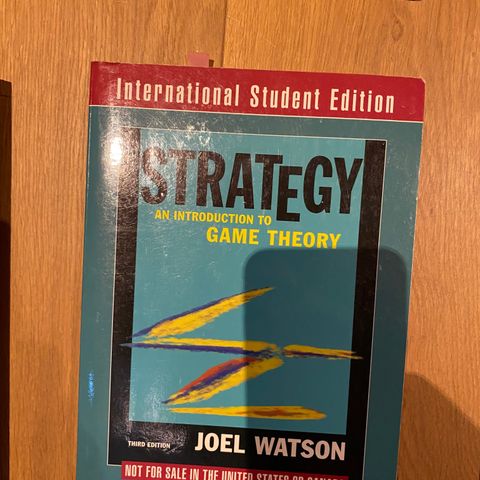 Strategy an introduction to game theory - Joel Watson