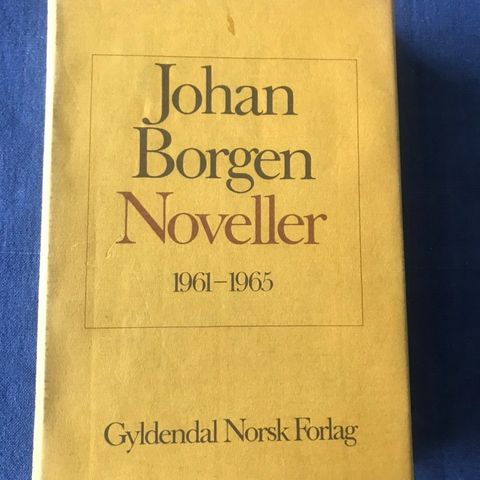 Johan Borgen: Noveller 1961- 1965