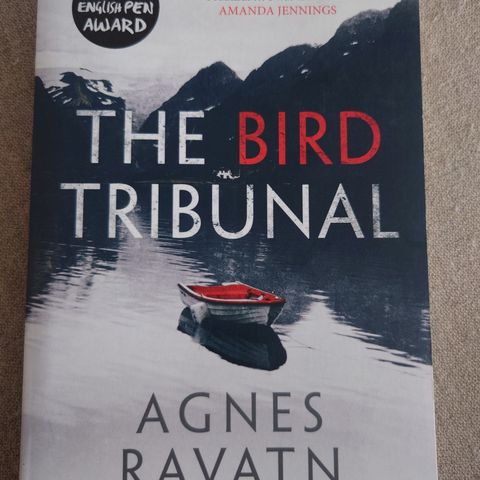 Agnes Ravatn - The Bird Tribunal