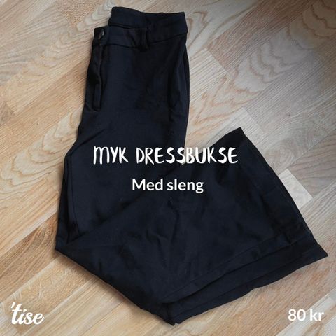 Myk dressbukse