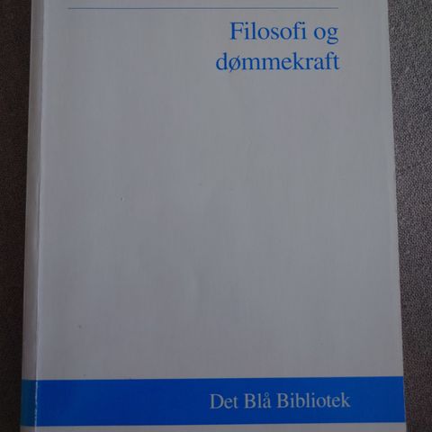 Hans Skjervheim - Filosofi og dømmekraft