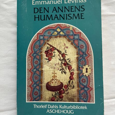 Emmanuel Levinas «Den annens humanisme»