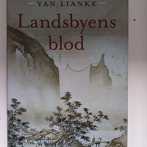 Landsbyens blod  :  Lianke Yan