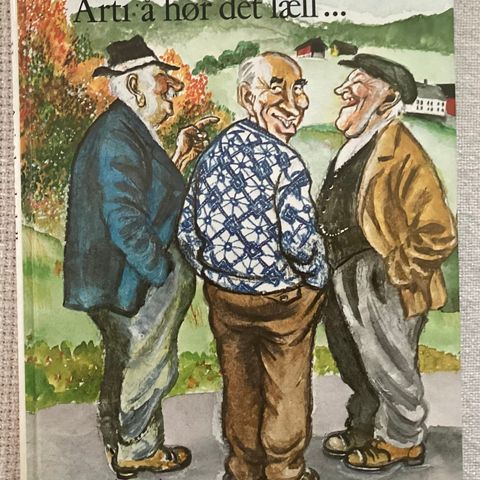 1 meget flott og spesiell bok 1982- GUTTORM HANSEN «ARTI Å HØR DET LÆLL» 83 s.