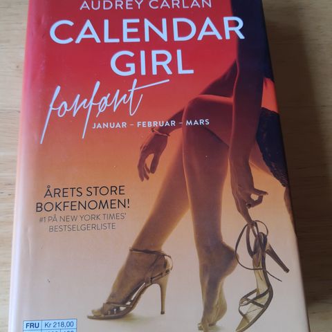 Calendar Girl, forført, januar - februar - mars, som ny, innbundet