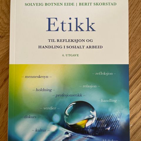 Etikk til refleksjon og handling i sosialt arbeid