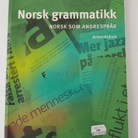 Norsk grammatikk - arbeidsbok,norsk som andrespråk