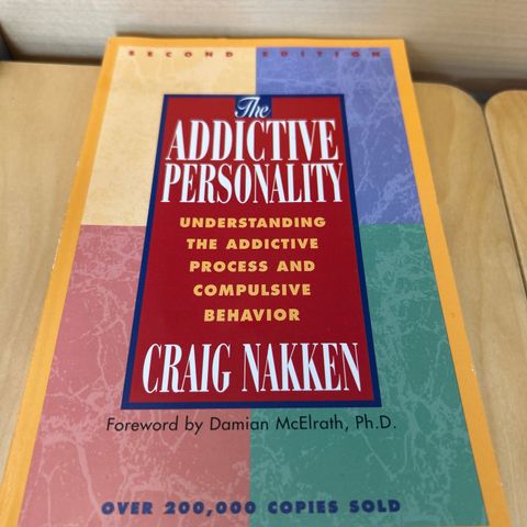 Craig Nakken - The addictive personality