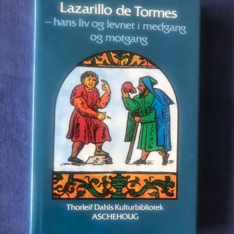 Lazarillo de Tormes - hans Liv og levnet