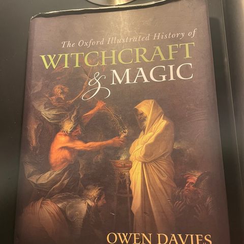 The oxford illustrated history of witchcraft and magic av Owen Davies