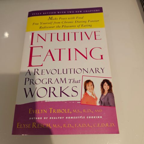 Intuitive Eating: A Revolutionary Program that Works