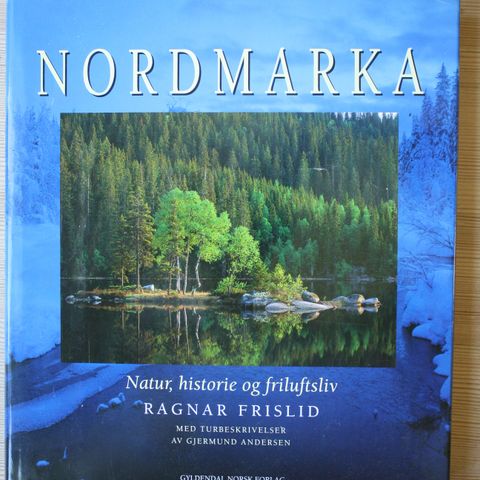 Nordmarka  Natur Historie og Friluftsliv - kr 90