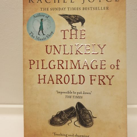 Rachel Joyce  "THE UNLIKELY PILGRIMAGE OF HAROLD FRY"