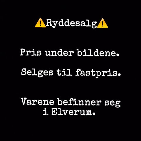 Ryddesalg! Diverse ting selges rimelig.