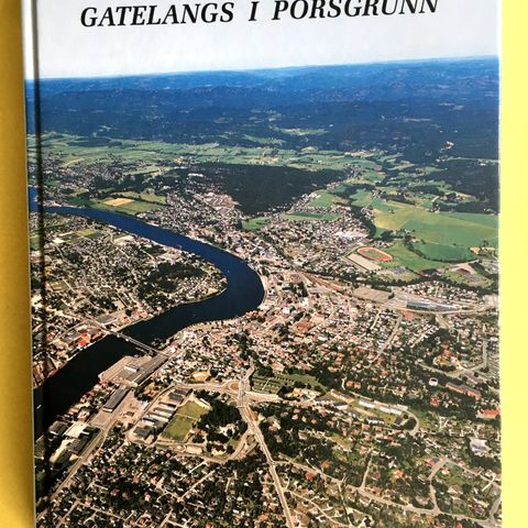 GATELANGS I PORSGRUNN