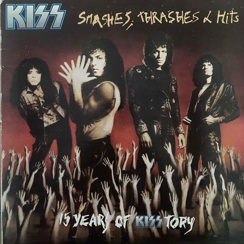 Kiss - Smashes, Thrashes & Hits