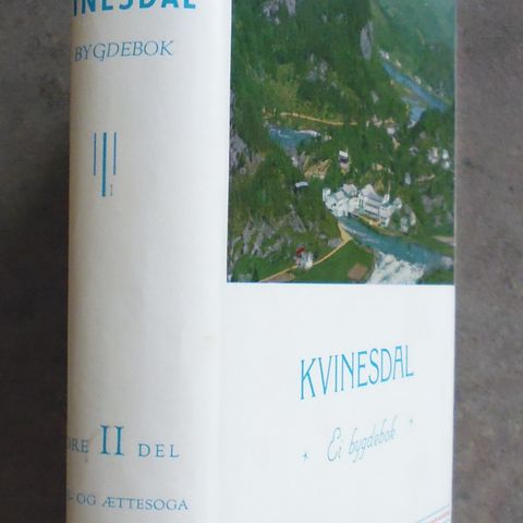 Ånen Årli: Kvinesdal. Ei bygdebok. Gards og ættesoga. Andre del.