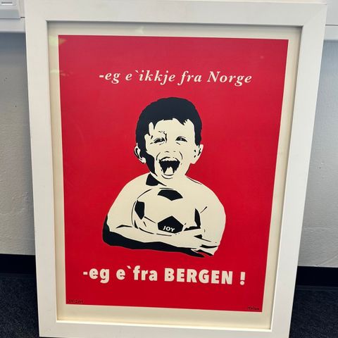 - eg e ikkje fra Norge, eg e fra Bergen. Av Joy.