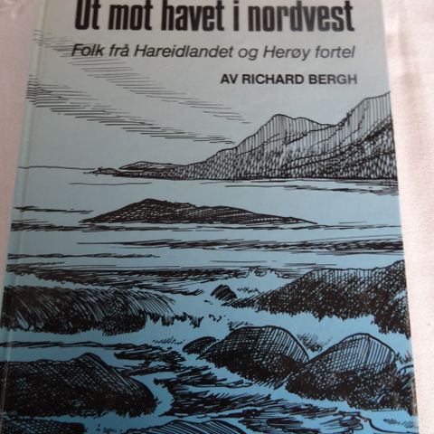 Ut mot havet i nordvest, Folk frå Hareidlandet og Herøy fortel