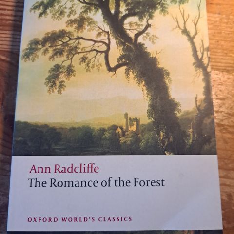Ann Radcliffe: The Romance of the Forest