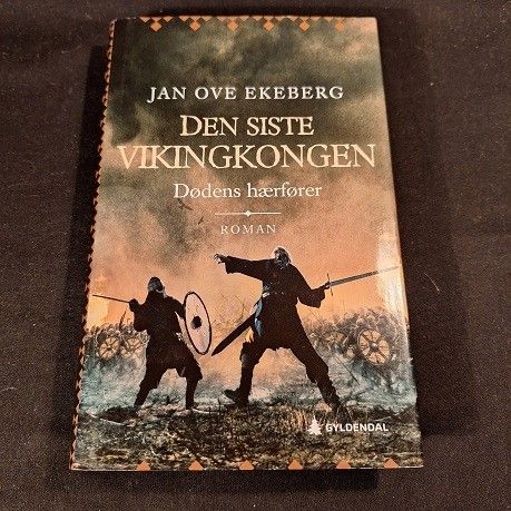 Den siste vikingkongen – Dødens hærfører – Jan Ove Ekeberg