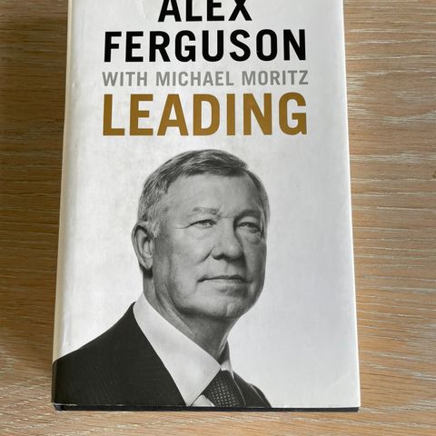 Alex Ferguson with Mikael Moritz - Leading