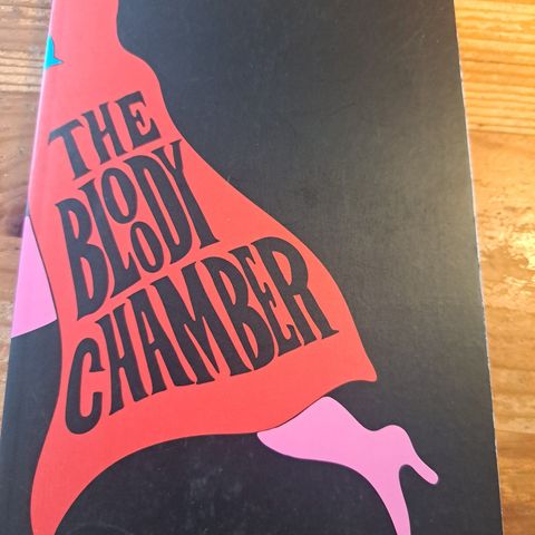 Angela Carter: The Bloody Chamber