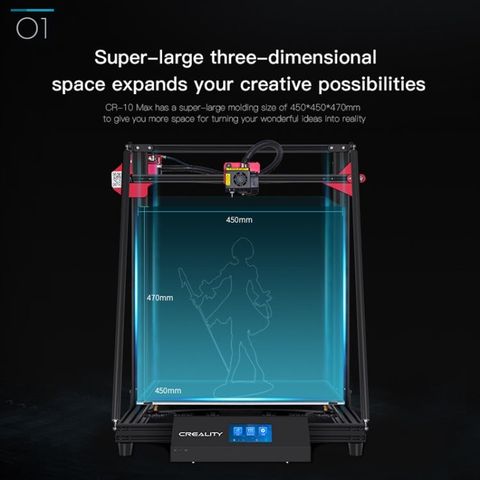 3D printer, Creality CR10 max