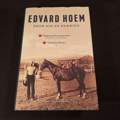 Bror din på prærien – Edvard Hoem