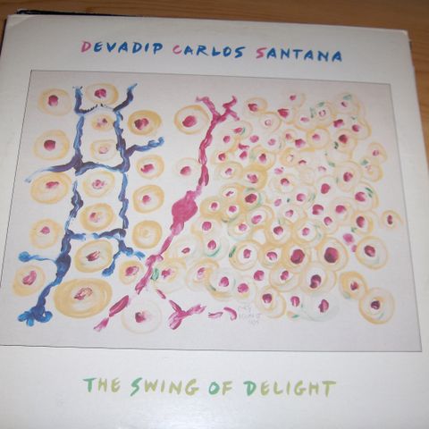 Devadip Carlos Santana   -  The Swing Of Delight,   Vinyl/LP