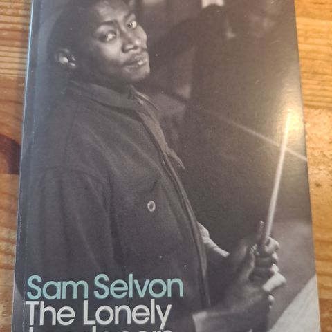 Selvon: The Lonely Londoners