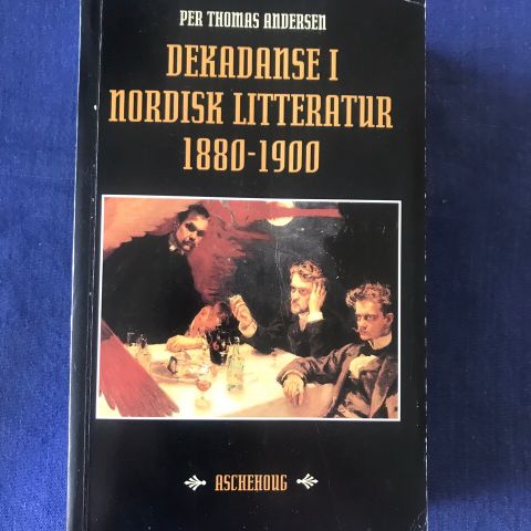 Per Thomas Andersen: Dekadanse i nordisk litteratur