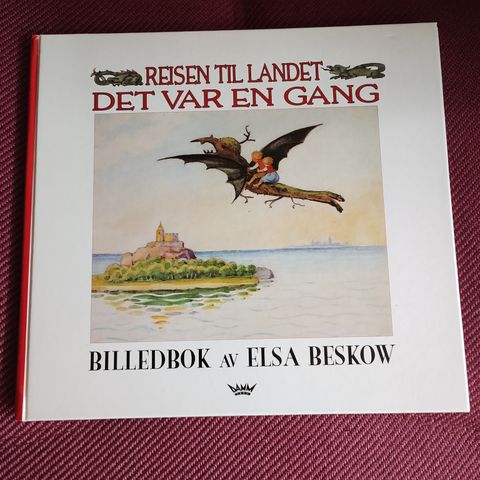 Elsa Beskow - reisen til landet det var en gang - nydelig billedbok