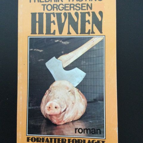 Fredrik Fasting Torgersen: Hevnen