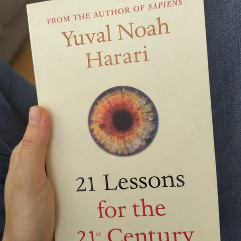 21 Lessons for the 21 century - Yuval Harari