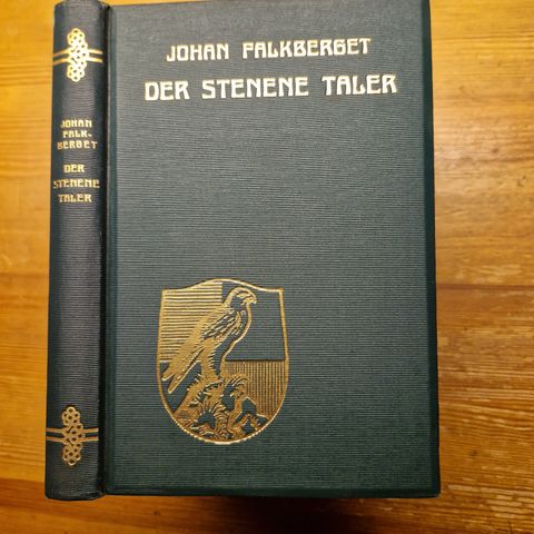 J. Falkberget. 1933: Der stenene taler. Originalutgaven. Illustrert. Nær som ny.
