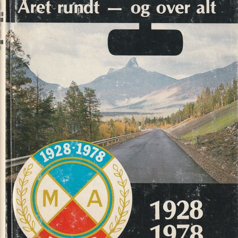 MA` s veibok  Året rundt - og over alt 1928 1978 . 50 år.