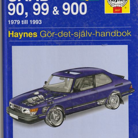 Haynes Gør det själv handbok SAAB 90, 99 & 900  1979till 1993