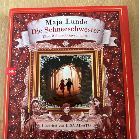 Deutsches Kinderbuch: Maja Lunde - Die Schneeschwester