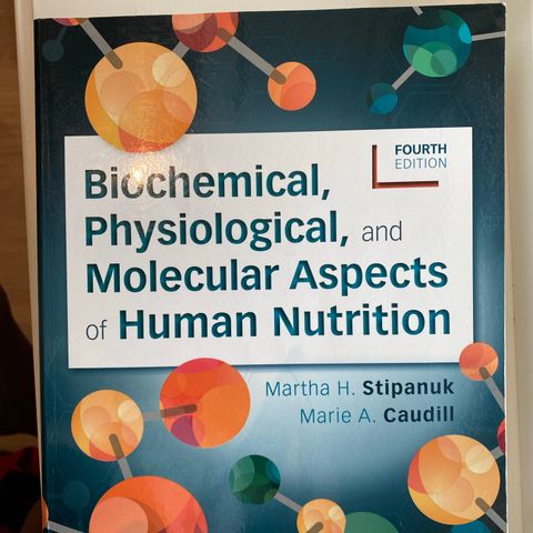 Biochemical, Physiological, and Molecular Aspects of Human Nutrition