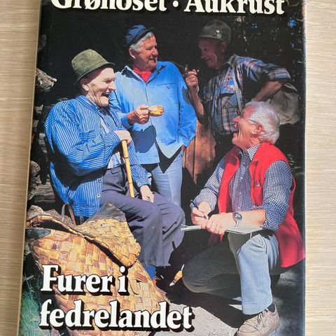 Furer i fedrelandet. Av Dagfinn Grønoset og Kjell Aukrust